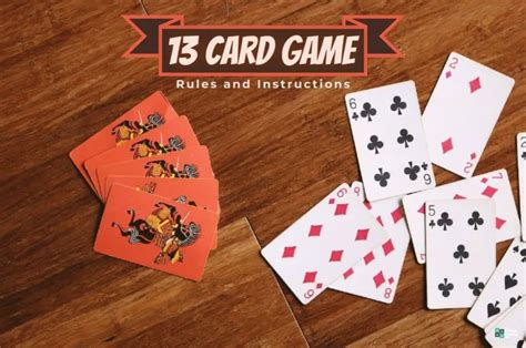 vietnamese 13 card game rules|4 Ways to Play the Card Game 13 .